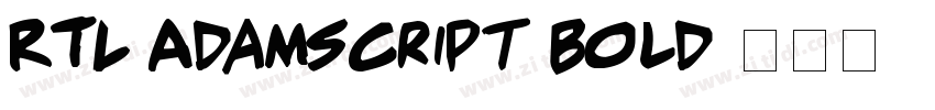 RTL AdamScript Bold字体转换